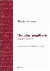 Rotulus pugillaris e altre poesie Rotulus pugillaris e altre poesie
