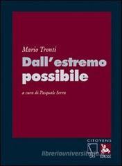 Dall'estremo possibile Dall'estremo possibile