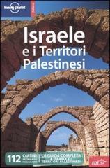 Israele e i territori palestinesi Israele e i territori palestinesi