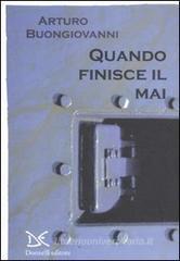 Quando finisce il mai Quando finisce il mai