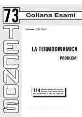 La termodinamica. Problemi La termodinamica. Problemi
