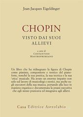 Chopin visto dai suoi allievi Chopin visto dai suoi allievi