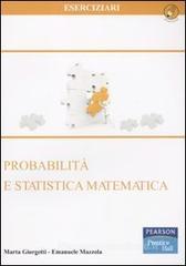 Probabilità e statistica matematica Probabilità e statistica matematica
