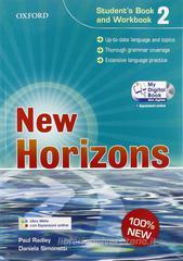 New horizons. Level 2. Student's book-Workbook-Homework book-My digital book. Con espansione online. Per le Scuole superiori New horizons. Level 2. Student's book-Workbook-Homework book-My digital book. Con espansione online. Per le Scuole superiori