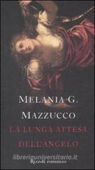 La lunga attesa dell'angelo