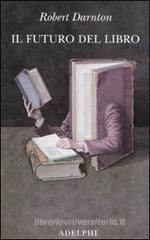 Il futuro del libro Il futuro del libro