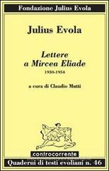 Lettere a Mircea Eliade. 1930-1954