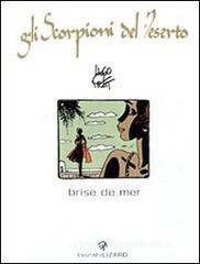 Brise de mer. Gli scorpioni del deserto vol.5 Brise de mer. Gli scorpioni del deserto vol.5