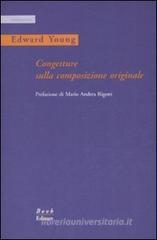 Congetture sulla composizione originale. Testo inglese a fronte Congetture sulla composizione originale. Testo inglese a fronte