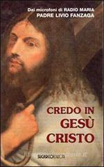 Credo in Ges� Cristo