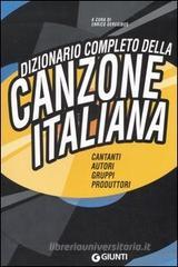 Dizionario completo della Canzone Italiana. eBook