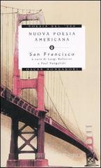 Nuova poesia americana. San Francisco. Testo inglese a fronte
