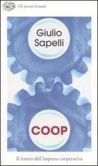Coop. Il futuro dell'impresa cooperativa Coop. Il futuro dell'impresa cooperativa
