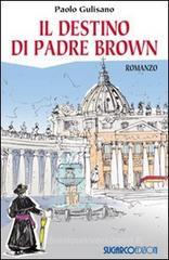 Il destino di padre Brown Il destino di padre Brown
