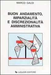 Buon andamento, imparzialit� e discrezionalit� amministrativa
