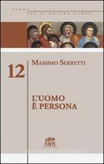 L' uomo è persona vol.12 L' uomo è persona vol.12