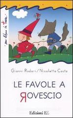 Le favole a rovescio Le favole a rovescio