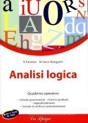 Analisi logica. Quaderno operativo. Per la Scuola media