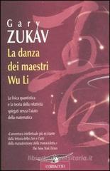 La danza dei maestri Wu Li La danza dei maestri Wu Li