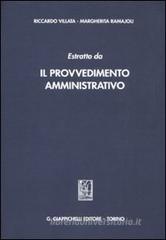 Estratto da �Il provvedimento amministrativo�