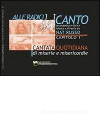 Cantata quotidiana di miserie e misericordie