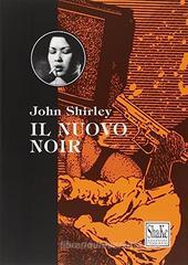Il nuovo noir Il nuovo noir