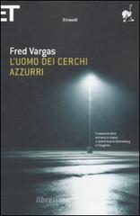 L' uomo dei cerchi azzurri L' uomo dei cerchi azzurri
