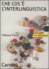 Che cos'� l'interlinguistica