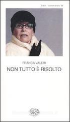 Non tutto è risolto Non tutto è risolto