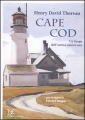 Cape Cod. Un luogo dell'anima americana Cape Cod. Un luogo dell'anima americana