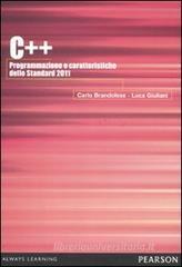C++ 2011. Programmazione e caratteristiche dello Standard 2011