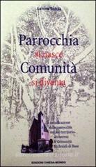 Parrocchia si nasce, comunit� si diventa