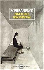 Dove il sole non sorge mai