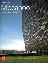 Mecanoo. Opere e progetti 1984-2006 Mecanoo. Opere e progetti 1984-2006