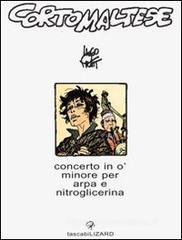 Corto Maltese. Concerto in � minore per arpa e nitroglicerina