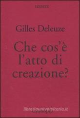 Che cos'è l'atto di creazione? Che cos'è l'atto di creazione?