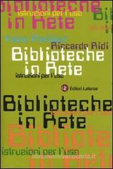 Biblioteche in rete. Istruzioni per l'uso Biblioteche in rete. Istruzioni per l'uso