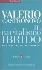 Il capitalismo ibrido. Saggio sul mondo multipolare Il capitalismo ibrido. Saggio sul mondo multipolare