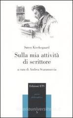 Sulla mia attivit� di scrittore