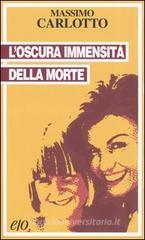 L' oscura immensità della morte L' oscura immensità della morte