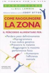 Come raggiungere la Zona Come raggiungere la Zona