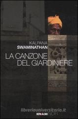 La canzone del giardiniere La canzone del giardiniere