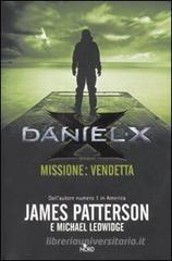 Daniel X. Missione: vendetta Daniel X. Missione: vendetta