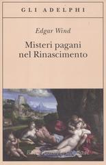 Misteri pagani nel Rinascimento Misteri pagani nel Rinascimento