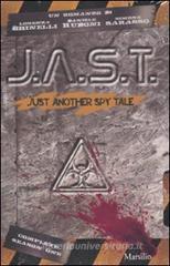J.A.S.T. Just another spy tale J.A.S.T. Just another spy tale