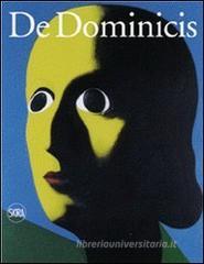 Gino De Dominicis. Catalogo ragionato. Ediz. italiana e inglese