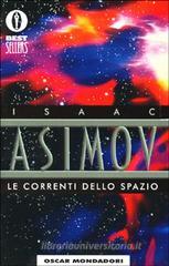 Le correnti dello spazio Le correnti dello spazio