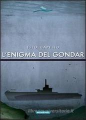 L' enigma del Gondar L' enigma del Gondar