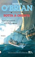 Rotta a Oriente