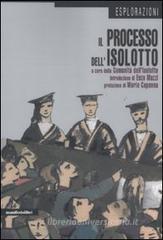 Il processo dell'Isolotto Il processo dell'Isolotto